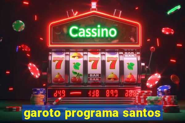 garoto programa santos